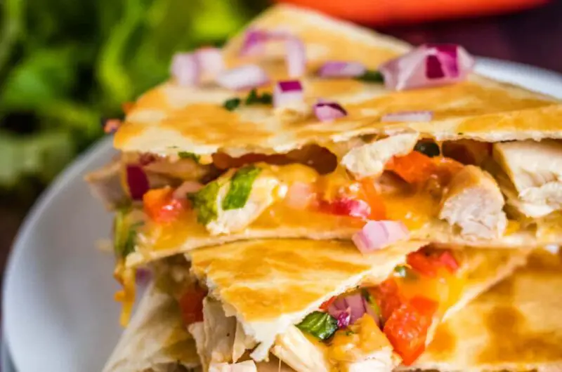 Easy Chicken Quesadilla Recipe